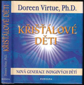 Doreen Virtue: Křišťálové děti