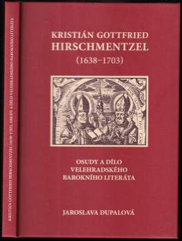 Kristián Gottfried Hirschmentzel (1638-1703)