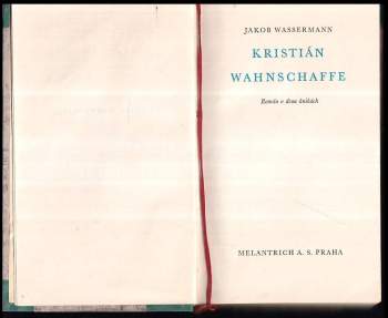 Jakob Wassermann: Kristián Wahnschaffe