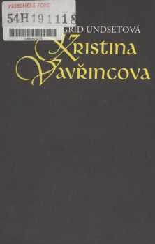 Sigrid Undset: Kristina Vavřincova