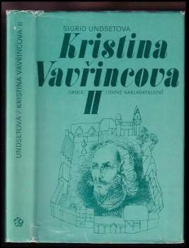 Sigrid Undset: Kristina Vavřincová