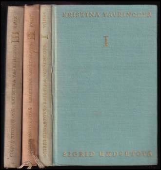 Sigrid Undset: Kristina Vavřincová