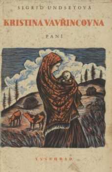 Sigrid Undset: Kristina Vavřincovna