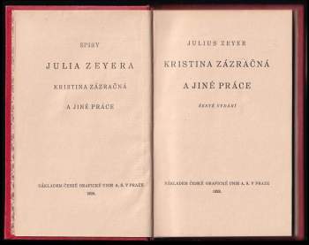 Julius Zeyer: Kristina zázračná a jiné práce