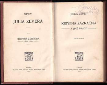 Julius Zeyer: Kristina zázračná a jiné práce