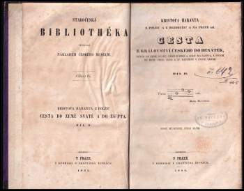 Kryštof Harant z Polžic a Bezdružic: Kristofa Haranta z Polžic a z Bezdružic a na Pecce atd. Cesta z království Českého do Benátek, odtud do země Svaté, země Judské a dále do Egypta, a potom na horu Oreb, Sinai a sv. Kateřiny v pusté Arábii
