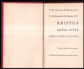 Reginald Maria Dacík: Kristus, spása světa