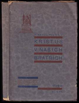 Raoul Plus: Kristus v našich bratřích
