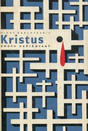 Kristus znovu ukřižovaný