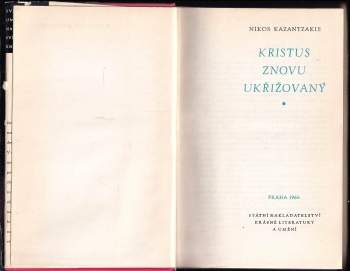 Nikos Kazantzakis: Kristus znovu ukřižovaný