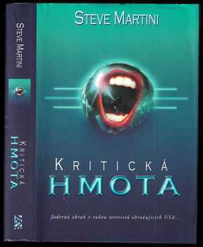 Kritická hmota - Steve Martini (1999, BB art) - ID: 608208