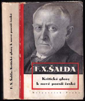 F. X Šalda: Kritické glosy k nové poesii české