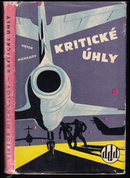 Viktor Semenovič Michajlov: Kritické úhly