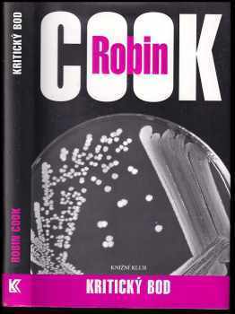 Robin Cook: Kritický bod