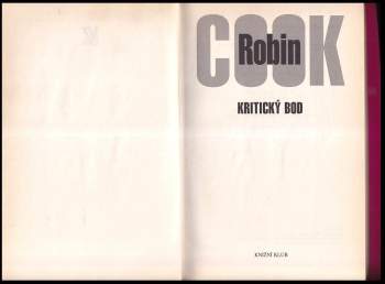 Robin Cook: Kritický bod