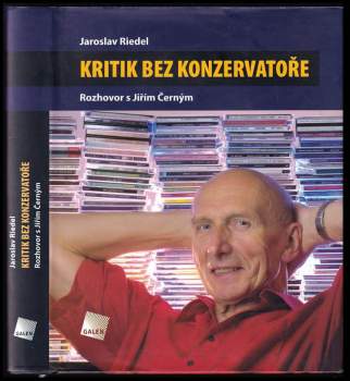 Jiří Černý: Kritik bez konzervatoře