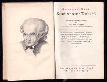 Immanuel Kant: Kritik der reinen Vernunft - Herausgegeben und eingeleitet von August Messer
