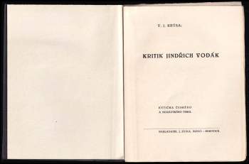 Vendelín Josef Krýsa: Kritik Jindřich Vodák