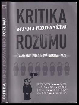 Kritika depolitizovaného rozumu