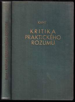 Immanuel Kant: Kritika praktického rozumu