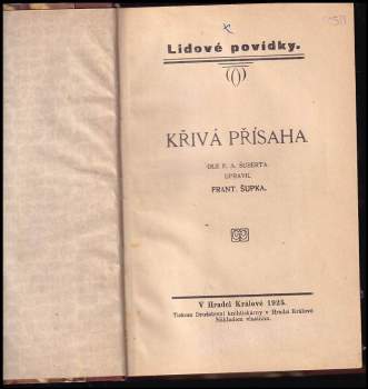 František Adolf Šubert: Křivá přísaha