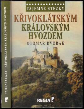 Křivoklátským královským hvozdem