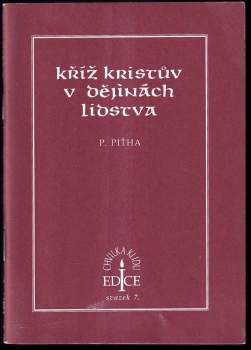Kříž Kristův v dějinách lidstva