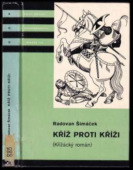 Radovan Šimáček: Kříž proti kříži