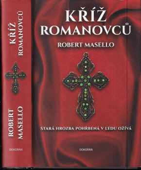 Robert Masello: Kříž Romanovců
