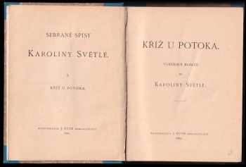 Karolina Světlá: Kříž u potoka
