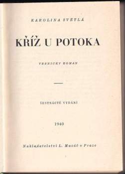 Karolina Světlá: Kříž u potoka