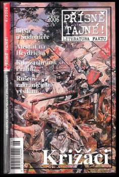 Křižáci - Přísně tajné! Literatura faktu 6 / 2006