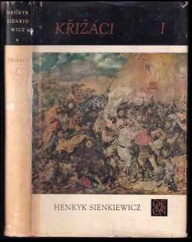 Henryk Sienkiewicz: Křižáci