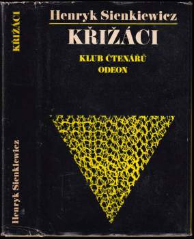 Henryk Sienkiewicz: Křižáci