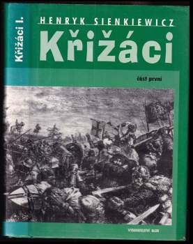 Henryk Sienkiewicz: Křižáci