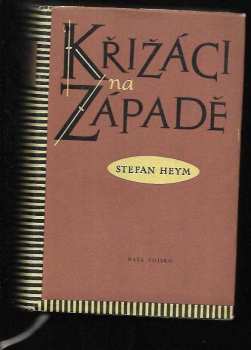 Stefan Heym: Křižáci