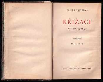 Zofia Kossak: Křižáci