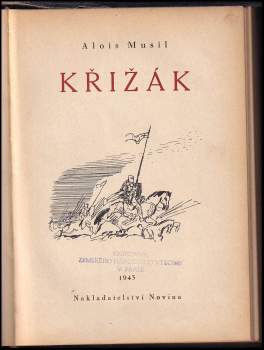 Alois Musil: Křižák