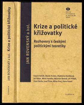 Jan Rovenský: Krize a politické křižovatky