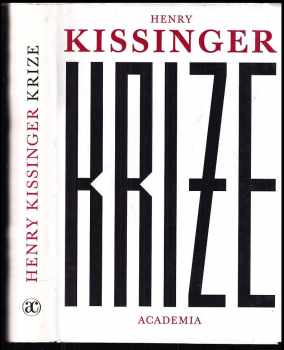 Henry Kissinger: Krize