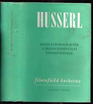 Krize evropských věd a transcendentální fenomenologie