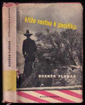 Kříže rostou k Pacifiku