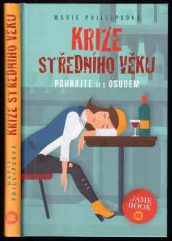 Marie Phillips: Krize středního věku