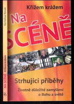 Křížem krážem na scéně