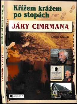 Křížem krážem po stopách Járy Cimrmana