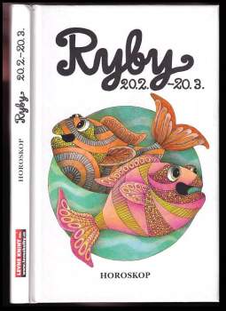 Křížem krážem zvěrokruhem : Ryby