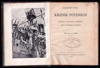 Christian Rakovský Kyril: Křižník Potěmkin - zápisky o vzpouře na křižníku "Kňak Potěmkin Tavrický"