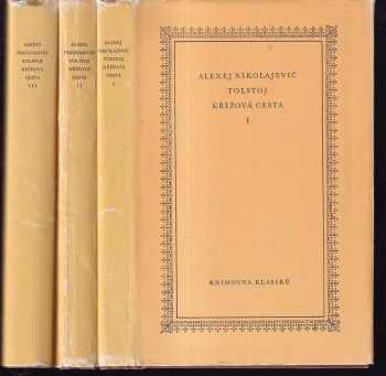 Aleksej Nikolajevič Tolstoj: Křížová cesta