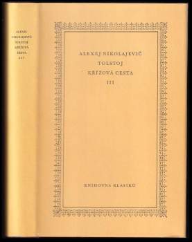 Aleksej Nikolajevič Tolstoj: Křížová cesta
