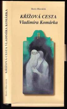 Křížová cesta Vladimíra Komárka